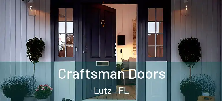 Craftsman Doors Lutz - FL