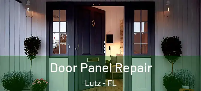 Door Panel Repair Lutz - FL