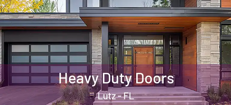 Heavy Duty Doors Lutz - FL