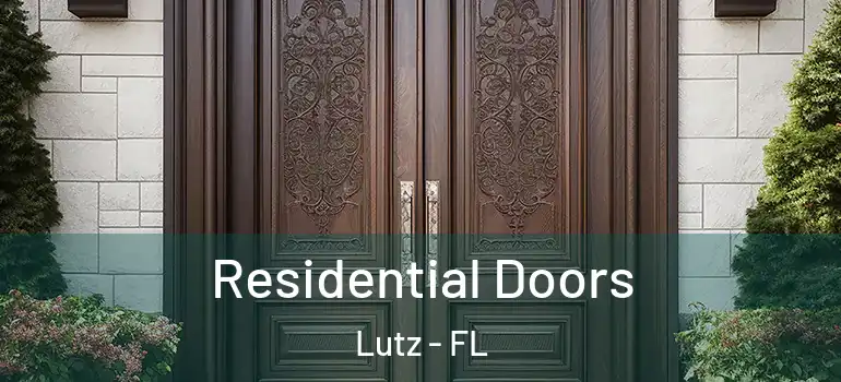 Residential Doors Lutz - FL